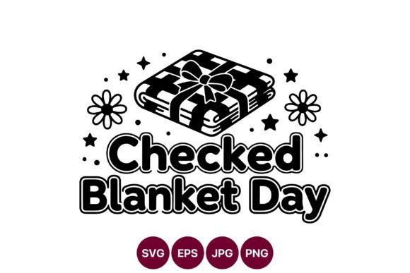Checked Blanket Day Cozy Plaid Design Graphics