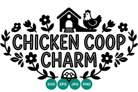 Chicken Coop Charm Black and White Graphics
