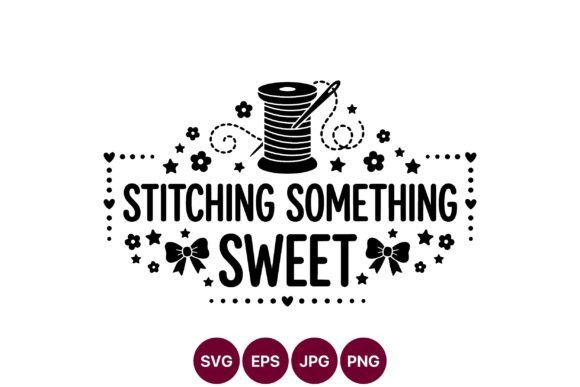 Stitching Something Sweet Sewing Craft