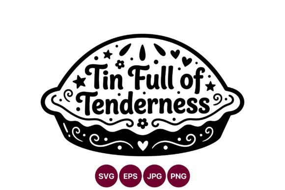 Tin Full of Tenderness Black White Graphics